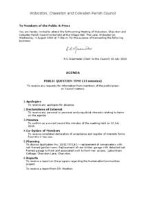 Wyboston, Chawston and Colesden Parish Council  To Members of the Public & Press You are hereby invited to attend the forthcoming Meeting of Wyboston, Chawston and Colesden Parish Council to be held at the Village Hall, 