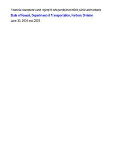 Hawaii Department of Transportation / Hawaii / State governments of the United States / Fund accounting / Financial statements / Finance / Honolulu Harbor