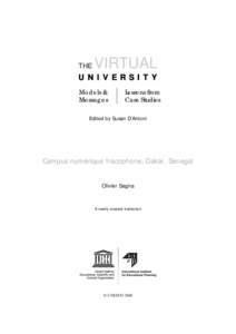 Cheikh Anta Diop University / Education in Senegal / Cheikh Anta Diop / Agence universitaire de la Francophonie / Dakar / Organisation internationale de la Francophonie / Virtual university / Gaston Berger University / Africa / Senegal / French West Africa