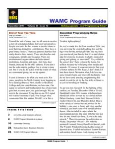 WAMC Program Guide December[removed]Volume 20 Issue 12 Holiday specials – see “Programming Notes”  End of Year Tax Time