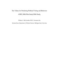 Ten Values for Predicting Presidents and Voting;  to be or not