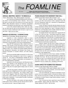 The VOL. 18, #1 FOAMLINE FISHING OUTFITTERS ASSOCIATION OF MONTANA[removed]removed] www.foam-montana.org