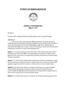 TOWN OF BERNARDSTON  WAR ANNUAL TOWN MEETING May 21, 2014