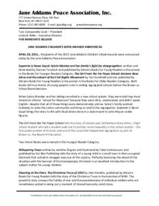 Jane Addams Peace Association, Inc. 777 United Nations Plaza, 6th floor New York, NYPhone: (E-mail:   janeaddamspeace.org