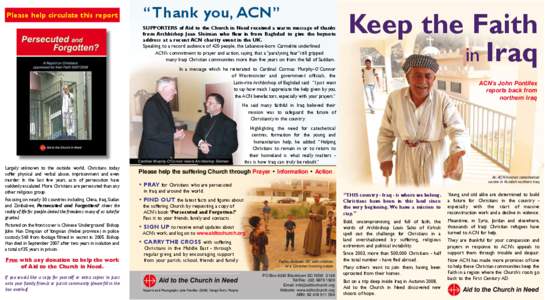 Please help circulate this report  “Thank you, ACN” SUPPORTERS of Aid to the Church in Need received a warm message of thanks from Archbishop Jean Sleiman who flew in from Baghdad to give the keynote address at a rec