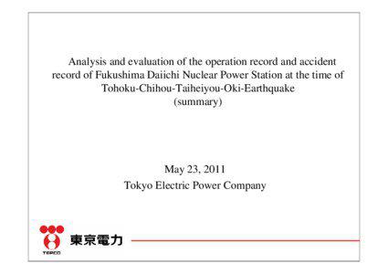 Nuclear physics / Nuclear meltdown / Containment building / Nuclear power plant / Scram / Fukushima Daiichi Nuclear Power Plant / Boiling water reactor safety systems / Boiling water reactor / Nuclear technology / Energy / Nuclear safety