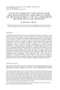 International Journal of Law, Policy and the Family 24(3), (2010), 361–396 doi:lawfam/ebq012 Advance Access Publication 28 August 2010 A SOUTH AFRICAN CASE STUDY FOR T H E R E C O G N I T I O N A N D R E G U L 