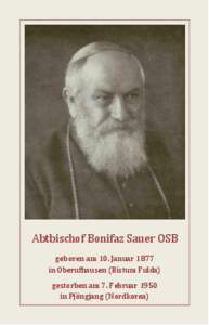 Abtbischof Bonifaz Sauer OSB geboren am 10. Januar 1877 in Oberufhausen (Bistum Fulda)