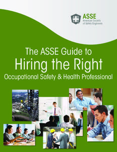ASSE American Society of Safety Engineers  The ASSE Guide to