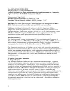 U.S. DEPARTMENT OF LABOR Employment and Training Administration Notice of Availability of Funds and Solicitation for Grant Applications for Cooperative Agreements Under the Disability Employment Initiative Announcement T