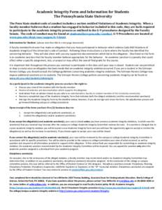 Ethics / Association of Public and Land-Grant Universities / Oak Ridge Associated Universities / Academic integrity / Schreyer Honors College / Pennsylvania State University / Integrity / Academia / Education / Knowledge