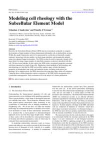 Modeling cell rheology with the Subcellular Element Model