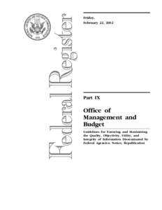 United States Office of Management and Budget / United States administrative law / Administrative law / Decision theory / Rulemaking / Data Quality Act / Paperwork Reduction Act / OMB / U.S. Government peer review policies