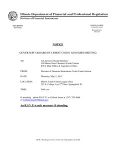 Illinois Department of Financial and Professional Regulation Division of Financial Institutions MANUEL FLORES Acting Secretary  PAT QUINN