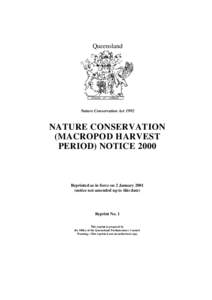 Queensland  Nature Conservation Act 1992 NATURE CONSERVATION (MACROPOD HARVEST