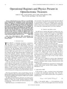 342  JOURNAL OF MICROELECTROMECHANICAL SYSTEMS, VOL. 17, NO. 2, APRIL 2008 Operational Regimes and Physics Present in Optoelectronic Tweezers