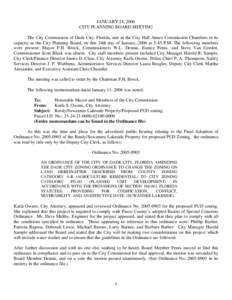 JANUARY 24, 2006 CITY PLANNING BOARD MEETING The City Commission of Dade City, Florida, met in the City Hall Annex Commission Chambers in its capacity as the City Planning Board, on this 24th day of January, 2006 at 5:45