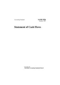Accounting Standard  AASB 1026 October[removed]Statement of Cash Flows