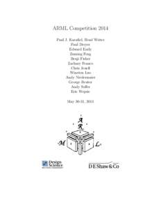 ARML Competition 2014 Paul J. Karafiol, Head Writer Paul Dreyer Edward Early Zuming Feng Benji Fisher