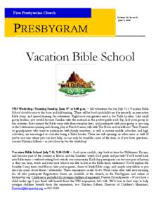 First Presbyterian Church  PRESBYGRAM Volume 52, Issue 11 June 4, 2014