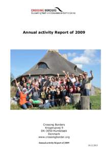 Annual activity Report ofCrossing Borders Krogerupvej 9 DK-3050 Humlebæk Denmark