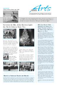 Issue No[removed]January, February, March, April 2006 In This Issue: The work of photographer Dave Angell is on display in the offices of Governor John Hoeven and First Lady Mikey Hoeven during the months of January, Febru