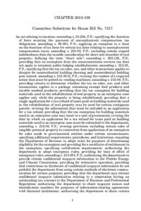 CHAPTER[removed]Committee Substitute for House Bill No[removed]An act relating to taxation; amending s[removed], F.S.; specifying the duration of liens securing the payment of unemployment compensation tax obligations; ame