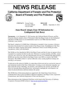 N E WS R E L E A S E California Department of Forestry and Fire Protection Board of Forestry and Fire Protection CONTACT: George Gentry Executive Officer