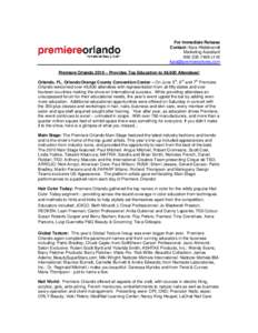 For Immediate Release Contact: Kara Hildebrandt Marketing Assistantx116  Premiere Orlando 2010 – Provides Top Education to 48,600 Attendees!