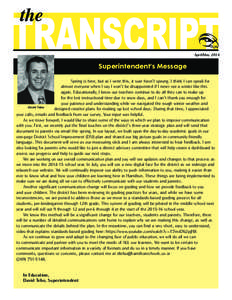 the  TRANSCRIPT April/May[removed]Superintendent’s Message