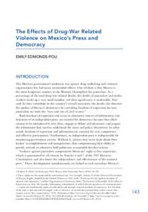 The Effects of Drug-War Related Violence on Mexico’s Press and Democracy EMILY EDMONDS-POLI  INTRODUCTION