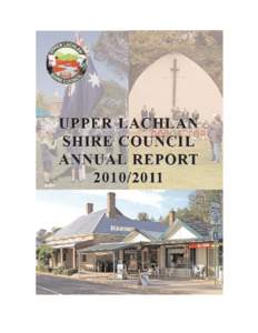 Upper Lachlan Shire Council Annual ReportTABLE OF CONTENTS (In compliance with Section 428 of the Local Government ActDescription General Manager’s Review of Operations