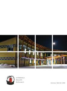 Athabasca  Health Authority  Annual Report 2010
