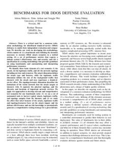 BENCHMARKS FOR DDOS DEFENSE EVALUATION Jelena Mirkovic, Erinc Arikan and Songjie Wei University of Delaware Newark, DE Roshan Thomas SPARTA, Inc.