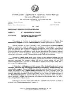 North Carolina Department of Health and Human Services Division of Social Services Mail Service Center 2408 • Raleigh, North Carolina[removed]Courier # [removed]Michael F. Easley, Governor Pheon Beal,