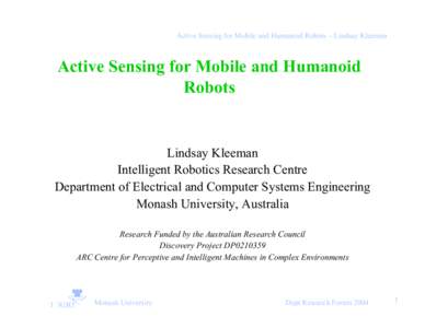 Active Sensing for Mobile and Humanoid Robots - Lindsay Kleeman  Active Sensing for Mobile and Humanoid Robots  Lindsay Kleeman