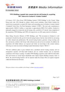For immediate release  NWS Holdings expands into commercial aircraft leasing by acquiring 40% interest in Goshawk Aviation Limited (30 January 2015, Hong Kong) NWS Holdings Limited (“NWS Holdings” or the “Group”;