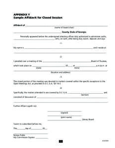 APPENDIX Y Sample Affidavit for Closed Session Affidavit of _______________________________________________________________________________ (name of board chair) ______________________________________________ County, Sta