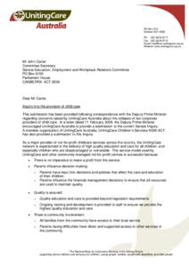 PO Box 518 Dickson ACT 2602 Ph: ([removed]Fax: ([removed]Email: [removed] Website: www.unitingcare.org.au