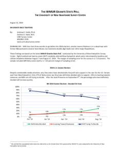 THE WMUR GRANITE STATE POLL THE UNIVERSITY OF NEW HAMPSHIRE SURVEY CENTER August 21, 2014 NH SENATE RACE TIGHTENS By: