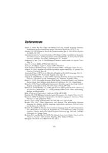 Sociolinguistics / Bilingual education / Dual language / Center for Applied Linguistics / Elementary and Secondary Education Act / Structured English Immersion / Bilingualism / California Proposition 227 / Bilingual Education Act / Linguistic rights / Education / Linguistics