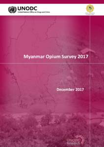 Central Committee for Drug Abuse control Myanmar Opium SurveyDecember 2017