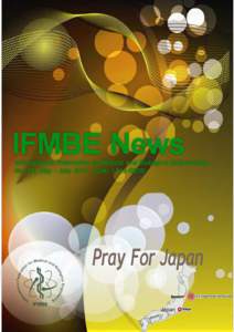 IFMBE News International Federation of Medical and Biological Engineering No. 86, May – JulyContent