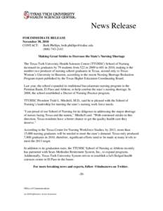 News Release FOR IMMEDIATE RELEASE November 30, 2010 CONTACT: Beth Phillips, [removed[removed]Making Great Strides to Decrease the State’s Nursing Shortage