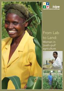 icipe  From Lab to Land: Women in ‘push–pull’