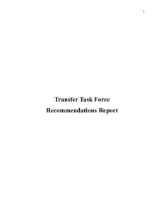 1  Transfer Task Force Recommendations Report  2