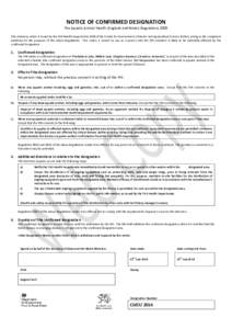 NOTICE OF CONFIRMED DESIGNATION  The Aquatic Animal Health (England and Wales) Regulations 2009 This statutory notice is issued by the Fish Health Inspectorate (FHI) of the Centre for Environment, Fisheries and Aquacultu