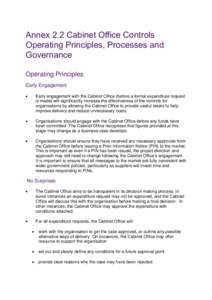 Annex 2.2 Cabinet Office Controls Operating Principles, Processes and Governance Operating Principles Early Engagement 