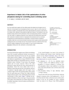 Q IWA Publishing 2008 Journal of Water and Health | 06.2 | Experience in Wales (UK) of the optimisation of orthophosphate dosing for controlling lead in drinking water C. R. Hayes, S. Incledion and M. Balch