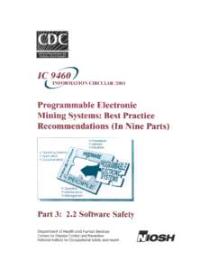 Programmable Electronic Mining Sytems: Best Practice Recommendation (In Nine Parts)